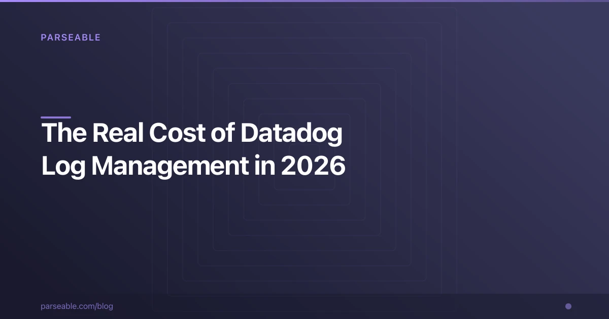 Datadog Log Management Pricing in 2026: The Real Cost Breakdown